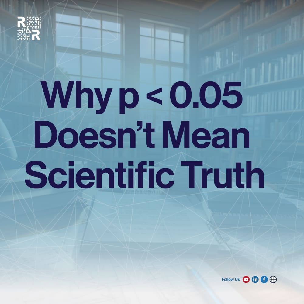 Why p is less than 0.05 Doesn’t Mean Scientific Truth