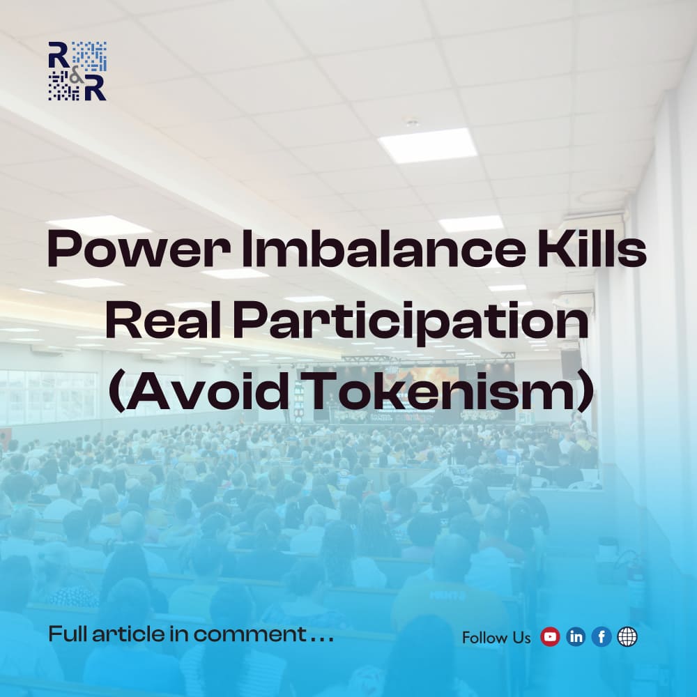 Power Imbalance Kills Real Participation (Avoid Tokenism)
