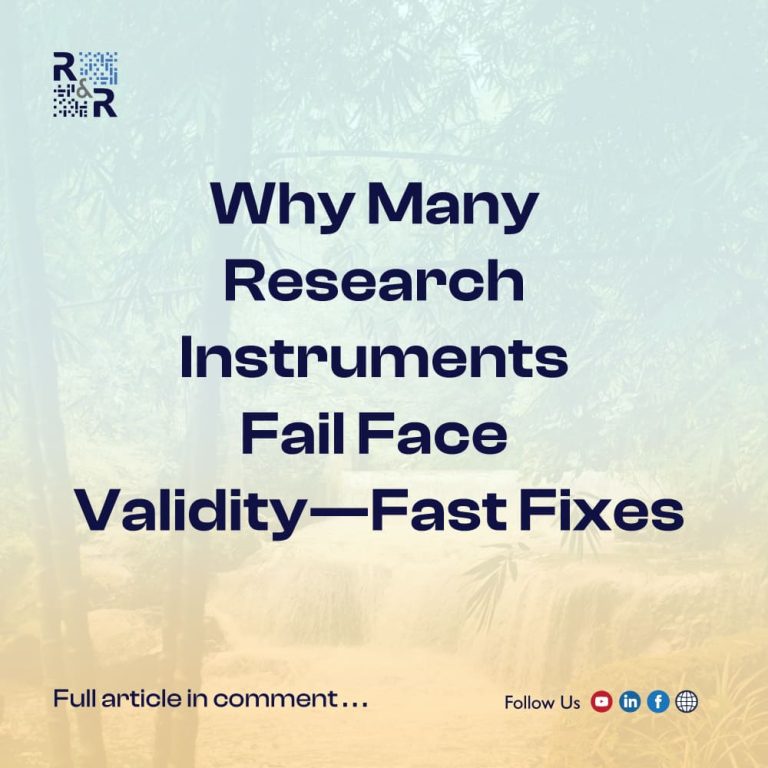 Why Many Research Instruments Lack Face Validity—And How to Fix It ...