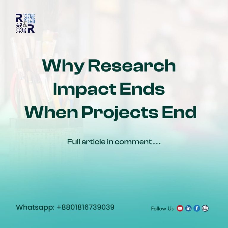 Why Research Impact Ends When Projects End | Research and Report ...