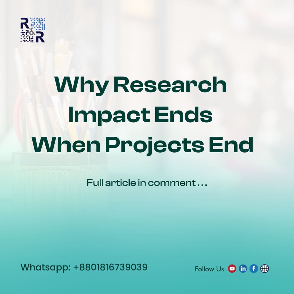 Why Research Impact Ends When Projects End