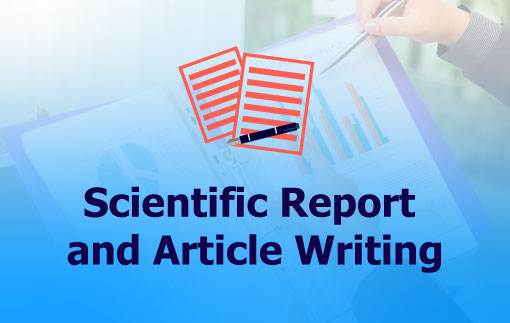 Scientific Report and Article writing